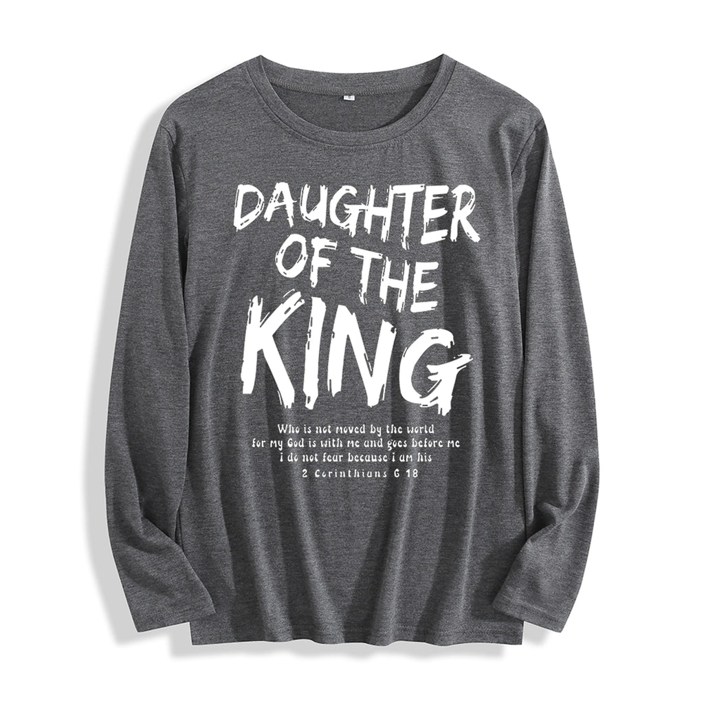 100% Cotton "Daughter Of The King Bible Verse Graphic" Long - Sleeve T - Shirt, Multi - Colors